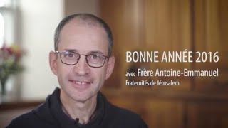 Le Nouvel An avec frère AntoineEmmanuel fmj [upl. by Eelirol520]