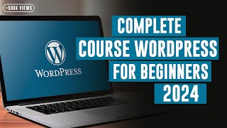 8 Hours Complete Course WordPress Tutorial for Beginners 2024 [upl. by Nylesoy237]