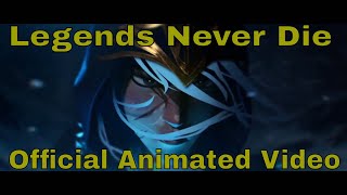 Legends Never Die Official Riot Animated video Worlds 2017 Theme Song [upl. by Peedus]