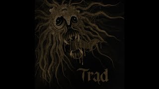 Trąd  A Vil​á​g Magadra Hagy T​é​ged Full EP [upl. by Lagiba]