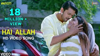 Hai Allah  Video Song  Arifin Shuvoo  Jolly  Kona  Savvy  Niyoti Bengali Movie 2016 [upl. by Kerr]