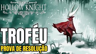 HOLLOW KNIGHT  Troféu Prova de Resolução  Trophy Proof of Resolve  Hornet [upl. by Rebe675]