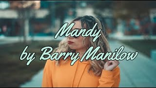 MANDY BY BARRY MANILOW  WITH LYRICS  PCHILL CLASSICS [upl. by Fernas]