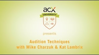 ACXU Presents Audiobook Audition Techniques and Critiques [upl. by Eimareg]