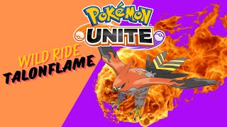 Wild Ride with Talonflame  Pokémon Unite Gameplay Highlights [upl. by Beuthel]