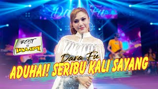 ADUHAI SERIBU KALI SAYANG  Dara Fu  IKLIM Hits  Versi Dangdut Koplo Official Music Video [upl. by Klute258]