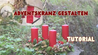 Adventskranz Tutorial [upl. by Humfried169]