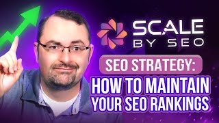 SEO Strategy How to Maintain Your SEO Rankings [upl. by Yssak166]