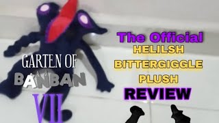 HELILSH BITTERGIGGLE PLUSH REVIEW Garten Of Banban 7 PLUSH LINK in my channel [upl. by Japheth]