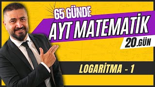 Logaritma 1  65 Günde AYT Matematik Kampı 20Gün  2024  Rehber Matematik [upl. by Allecnirp49]