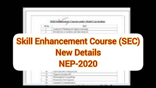 NEP2020 ଅନୁସାରେ କଣ ରହିଛି Skill Enhancement Course SEC ର syllabus ଜାଣନ୍ତୁ।🤔 [upl. by Miranda213]