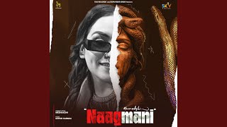 Naagmani [upl. by Annuaerb]