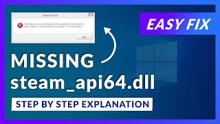 steamapi64dll Missing Error  How to Fix  2 Fixes  2021 [upl. by Brott935]