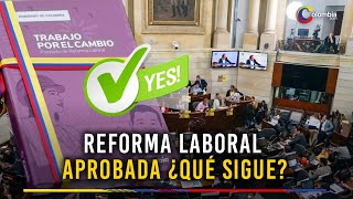 Fue aprobada la reforma laboral con 81 artículos continuará su trámite en el Senado [upl. by Ettezzus507]