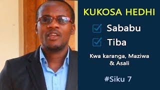 KUKOSA HEDHI Sababu na Tiba Siku 7 Kwa Karanga Maziwa na Asali  Gothad Chamba [upl. by Akin982]