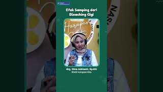 Efek Samping dari Bleaching Gigi [upl. by Verine]