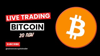 Crypto Trading LIVE BTC Live Trading Bitcoin Price Predictions  20 NOV crypto bitcoin btc [upl. by Elesig649]