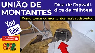 DRYWALL  UNIÃO DE MONTANTES PARA BATENTES O que é e pra que serve [upl. by Noved]