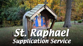 Supplication Service  St Raphael [upl. by Lledualc661]