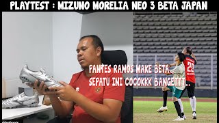 REVIEW  PLAYTEST  MIZUNO MORELIA NEO 3 BETA JAPAN  AKHIRNYA PAKE GAME [upl. by Ynnaj]