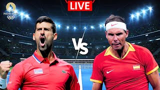 LIVE🔴 Novak Djokovic vs Rafael Nadal  Olympic Tournament Men Singles [upl. by Inattirb]