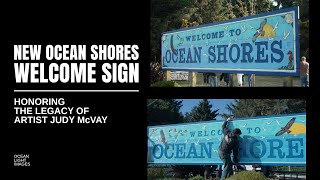 New Ocean Shores Welcome Sign [upl. by Gibson]