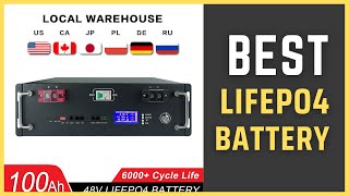 Best LiFePO4 Battery  48V 100Ah 50Ah 120Ah 200Ah 300Ah LiFePO4 Battery Review [upl. by Gadmann]