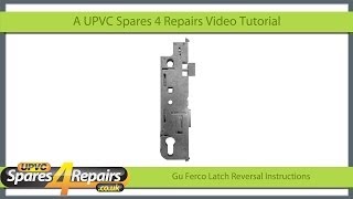 Gu Ferco Door Lock Case Latch Reversal [upl. by Nodnorb]