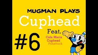 Mugmans Having a Good Time  Mugman Plays Cuphead  Part 6 KATV [upl. by Namijneb]