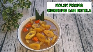 MENU WAJIB BUKA PUASA TAKJIL KOLAK PISANG UBI DAN SINGKONG [upl. by Rather640]