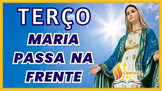 10112024 Terço MARIA PASSA na FRENTE com o poder de teu Filho Jesus [upl. by Eelano]