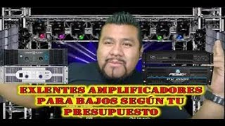 QUE AMPLIFICADOR 📻PARA BAJOS 🔉 OBTENER SEGUN TU PRESUPUESTO💰 [upl. by Nohsar]