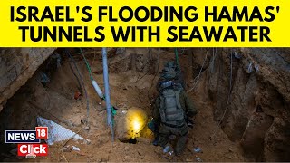 Hamas Tunnel  Israel Hamas War  How Israel Is Destroying Hamas Tunnels By Flooding Them  N18V [upl. by Ynneb]