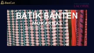 BATIK MUKARNAS quotBATIK BANTEN [upl. by Andrade]