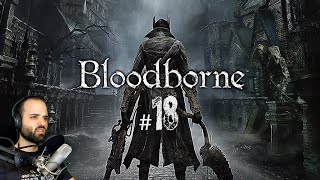 Bloodborne 18  LA LOCURA CONTINÚA  Gameplay Español [upl. by Faustena]