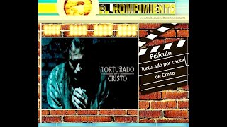 Película Torturado por causa de Cristo [upl. by Tirreg65]