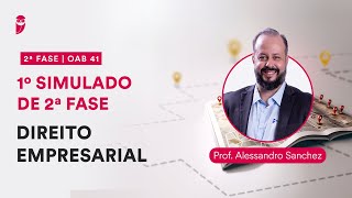 1º Simulado de 2ª Fase  OAB 41  Direito Empresarial  Correção [upl. by Annitsirhc]