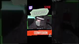 prankedy dice porque no muestra su cara [upl. by Lolita]