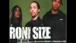 Roni Size  No More Ft Beverly Knight amp Dynamite MC [upl. by Yerggoeg]