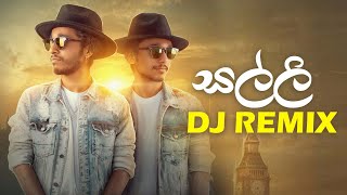 Salli Dj Remix සල්ලි  Sarith amp Surith Ft KVN Dj Kalpitha  Sinhala Dj Remix  Music Vibe Sl [upl. by Ardnekan]