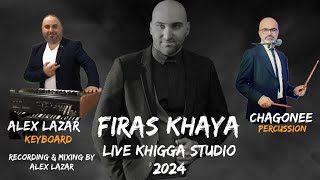 FIRAS KHAYA  KHIGGA YAQORA 2024 assyrian assyrianmusic chaldean [upl. by Meryl]