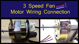 Fan Motor Wiring Connection  3 Speed Fan Motor [upl. by Nelad]