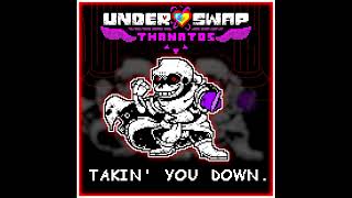 Underswap Thanatos TAKIN YOU DOWN Maniacs Revenge Cover [upl. by Ro797]