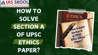 How to Solve Section A of UPSC Ethics Paper TriumphIAS upsc ethics upscpreparation upscmains [upl. by Capp]