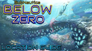 Important Locations Guide To Subnautica Below Zero [upl. by Addiego297]