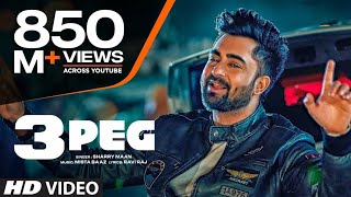 3 Peg Dj Remix Song  Sharry Mann  Mista Baaz  Parimish Verma  Dj Remix Song  Dhol Song [upl. by Ahsiuqel526]