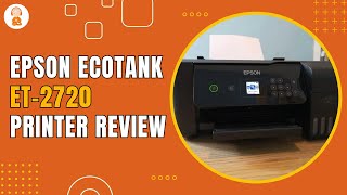 Epson EcoTank ET 2720 Printer Review [upl. by Akinehs]