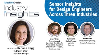 Sensor Insights for Design Engineers Across Three Industries [upl. by Eenrahc]