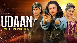 UDAAN 1997  Hindi Motion Poster  Rekha Saif Ali Khan Madhoo  Bollywood Action Movie [upl. by Ariak]