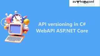 API versioning in C WebAPI ASPNET Core [upl. by Arracat]